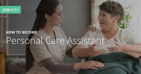How To Become A Personal Care Assistant Guide Skills And Salary