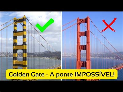 Golden Gate A Constru O De Uma Ponte Imposs Vel Youtube