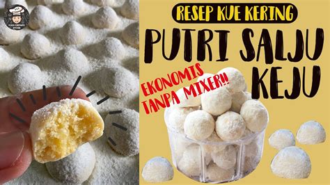 Kalau bunda tertarik, berikut ini resep camilan telur gabus keju renyah yang dikutip dari youtube cooking with hel. Tanpa MIXER!! Resep Putri Salju Keju Lumer ANTI-GAGAL!! - YouTube
