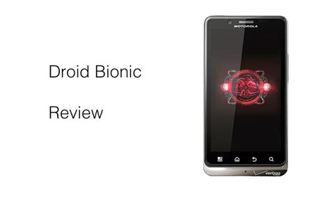 Droid Bionic Review Zollotech