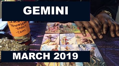 Gemini March 2019 Horoscope Psychic Tarot Reading Lamarr Townsend