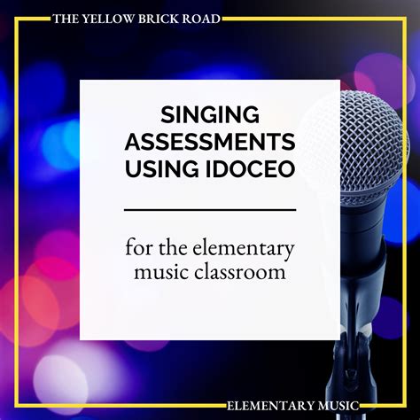 Singing Assessments With Idoceo In Elementary Music