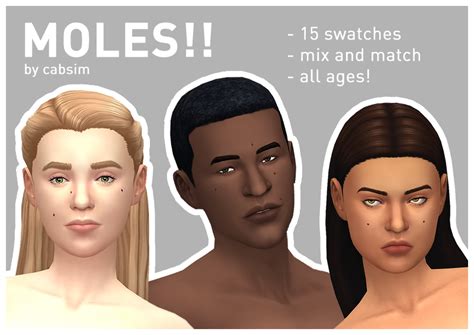 Sims 4 Ccs The Best Moles By Cabsim
