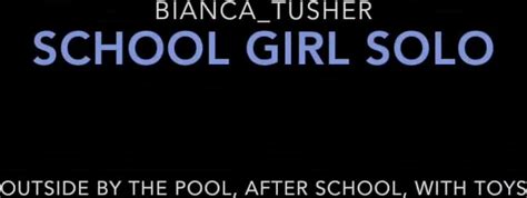 Biancatusher Schl Girl Solo Outdoors Masturbation School Free Porn