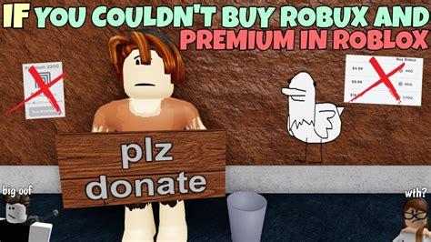 If You Couldnt Buy Robux And Premium In Roblox Youtube