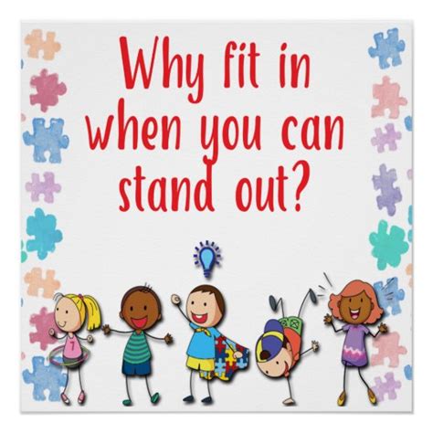 Autism Awareness Why Fit In When You Can Stand Out Poster Zazzleca