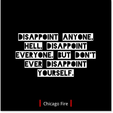 Pin By Mikayla Nelson On Life Fire Quotes Chicago Fire