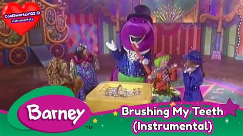 Barney Brushing My Teeth Instrumental Youtube