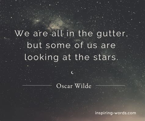 Oscar Wilde Quote We Are All In The Gutter But Some
