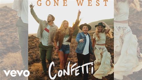 Gone West Confetti Official Music Video