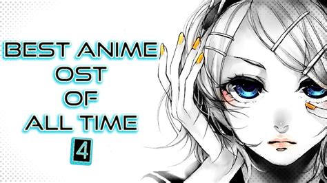 ★best Anime Osts Of All Time 4★ Hd Youtube