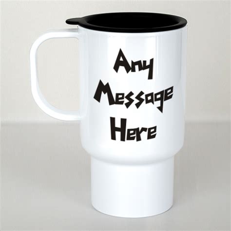 Personalized Funky Message Travel Coffee Mug GiftsForYouNow