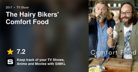 The Hairy Bikers Comfort Food Tv Series 2017