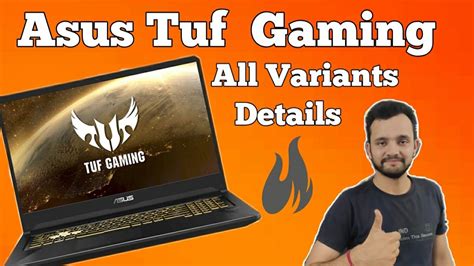 Asus Tuf Gaming Laptops All Variants Explained With Details Youtube