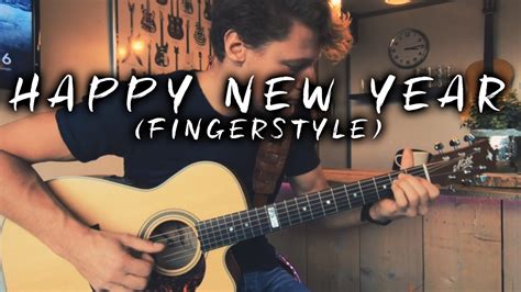 Happy New Year Acoustic Fingerstyle Tabs Youtube