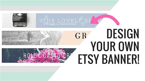 Kick your creatives into high gear and deposit your creative vision into one place. Free Etsy Banner Maker and Easy Tutorial Using Canva - YouTube