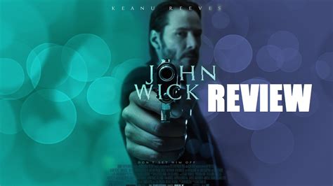 John Wick Review By Wewatchedamovie Youtube