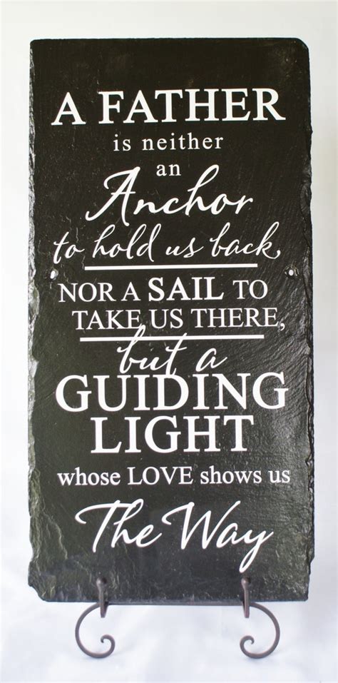 Father Is Guiding Light Tribute To Dad Unique Slate Etsy