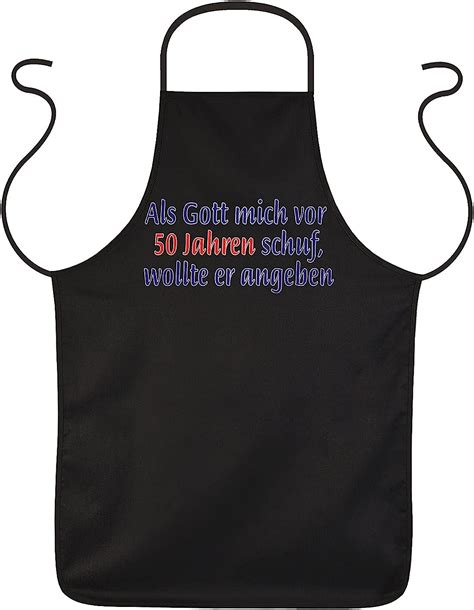Tini Shirts Grillschürze Zum 50geburtstag Als Gott Mich Vor 50