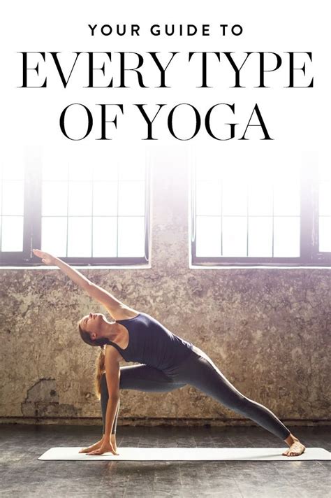 Hatha Ashtanga Heres Every Type Of Yoga Explained Types Of Yoga