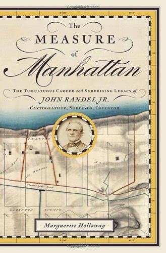 Random Notes Geographer At Large The Man Who Mapped Manhattan