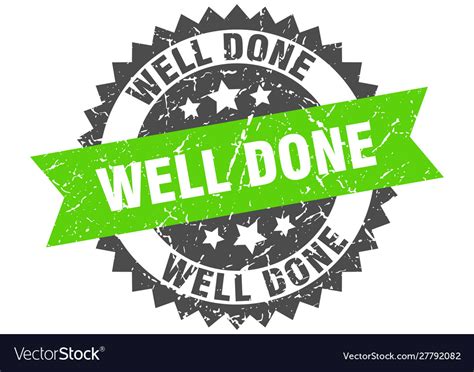 Well Done Grunge Stamp With Green Band Well Done Vector Image
