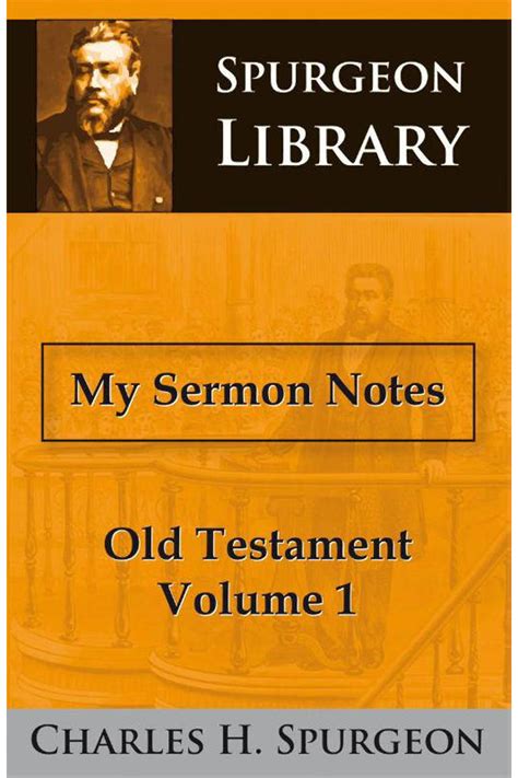 Charles Haddon Spurgeon My Sermon Notes Old Testament 1 Wehkamp