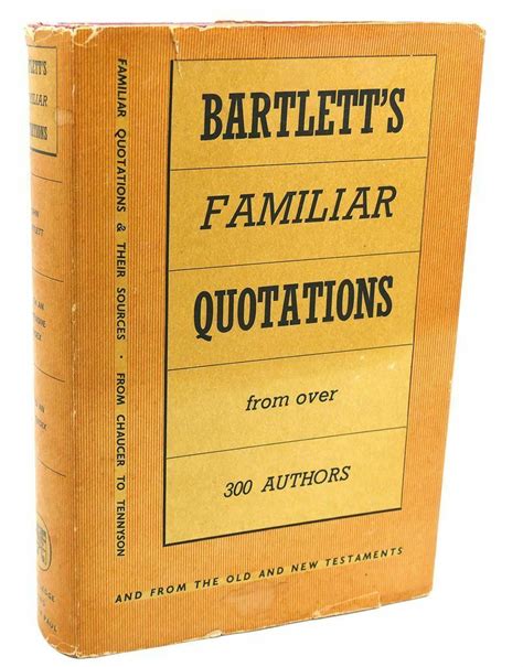 John Bartlett Familiar Quotations Antiquarian And Collectible