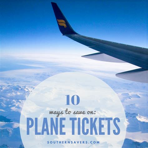 10 Ways To Save On Plane Tickets Southern Savers