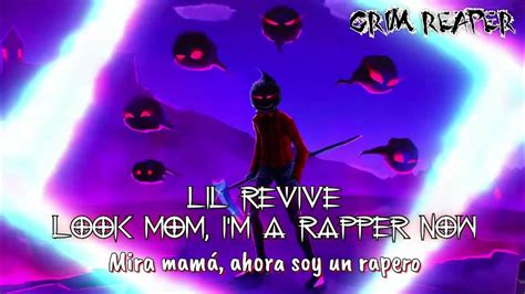 Lil Revive Look Mom I M A Rapper Now「sub Español Lyrics」 Grim Reaper Youtube