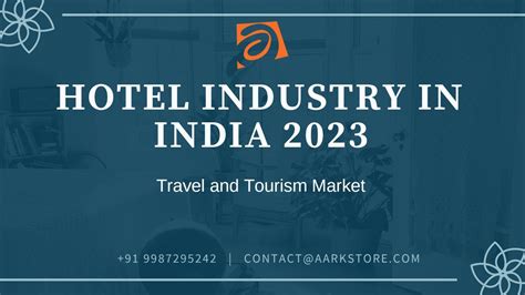 Hotel Industry In India Market Share Trends And Forecast To 2023 By