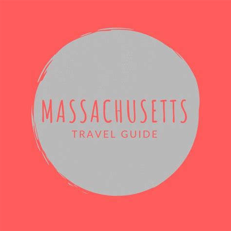 Massachusetts Travel Guide Travel Guide Massachusetts Travel Travel