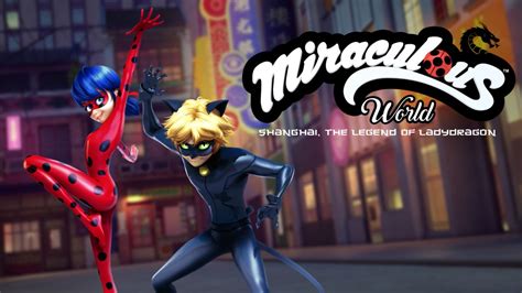 Miraculous World Shanghai The Legend Of Ladydragon 2021