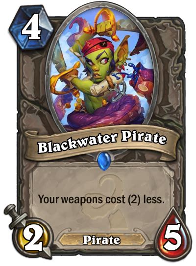 Blackwater Pirate | Hearthstone: Heroes of Warcraft Wiki | FANDOM powered by Wikia
