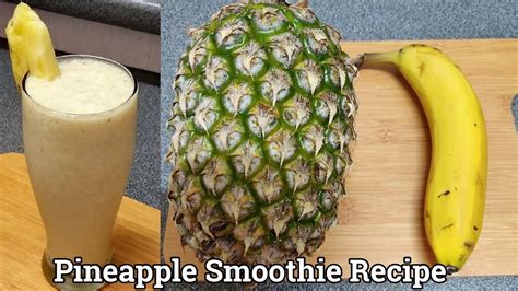 Pineapple Smoothie Recipe Pineapple Smoothie Recipe For Weight Loss