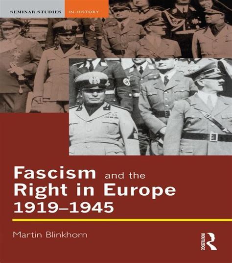 Fascism And The Right In Europe 1919 1945 Ebook Martin Blinkhorn