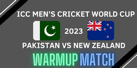 Pak Vs NZ Warmup Match 2023 Sports Occasions