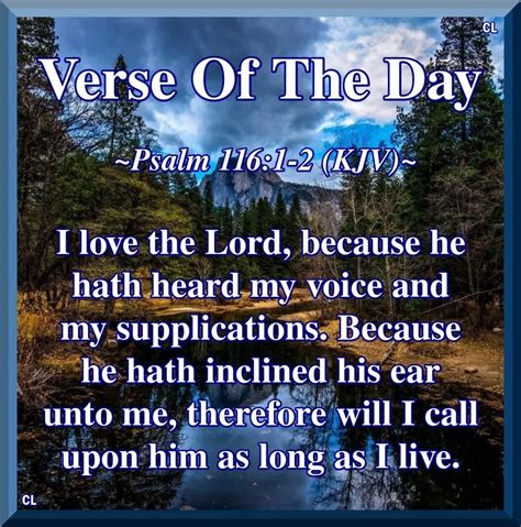 Psalms116 1 2 Kjv Hallelujah And Amen The Son Of Man Son Of God