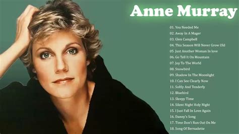 Anne Murray Greatest Hits Best Songs Of Anne Murray Greatest Old