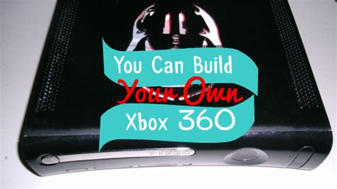 You Can Build Your Own Xbox 360 Tinker Mods