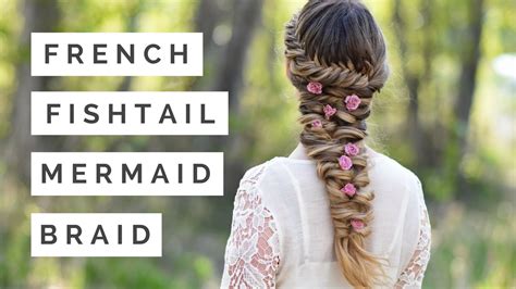 French Fishtail Mermaid Braid Prom Hair Braids By Jordan Youtube