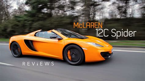 Why The Mclaren 12c Spider Is The Worlds Friendliest Supercar Youtube