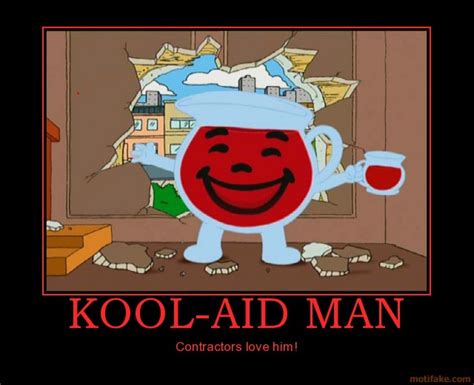 Kool Aid Funny Quotes Quotesgram