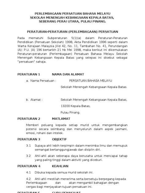 Latihan praktikum ini dilaksanakan sebagai memenuhi syarat yeng telah ditetapkan oleh institut pendidikan guru. Perlembagaan Persatuan Bahasa Melayu