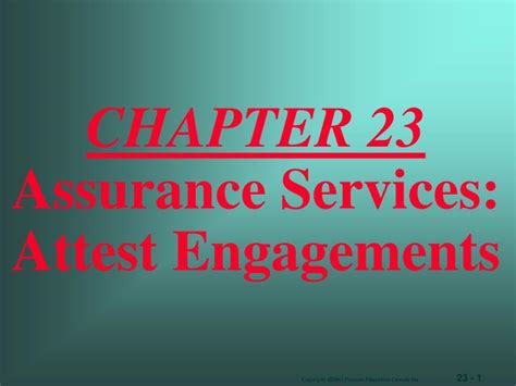 Ppt Chapter 23 Assurance Services Attest Engagements Powerpoint