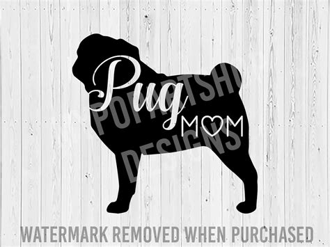 Pug SVG Cut File Pug Mom Svg Pug Mom PNG Pug Gifts Fur Etsy