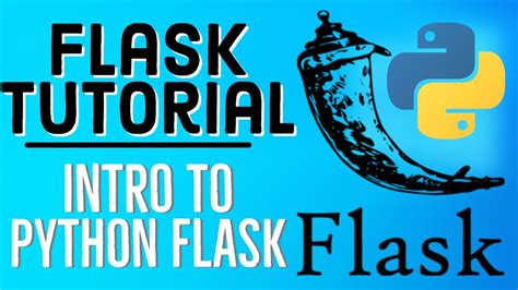 Python Flask Tutorial 1 Introduction Getting Started With Flask