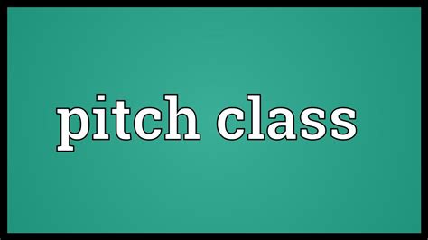 Pitch class Meaning - YouTube