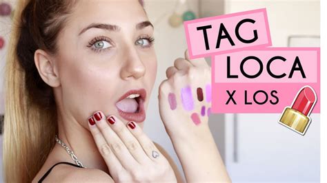 LOCA No Tan Loca Por Los LABIALES TAG Juli Berea YouTube