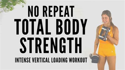 No Repeat Minute Total Body Strength Workout YouTube